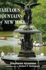 Fabulous Fountains of New York af Stephanie Azzarone