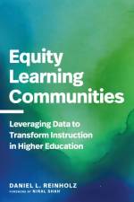 Equity Learning Communities af Daniel L. Reinholz