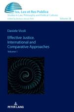 Effective Justice. International and Comparative Approaches