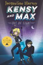 Kensy & Max 4: Out of Sight af Jacqueline Harvey