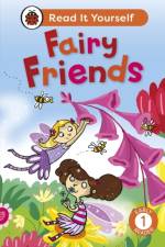Fairy Friends:  Read It Yourself - Level 1 Early Reader af Ladybird