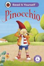 Pinocchio: Read It Yourself - Level 4 Fluent Reader af Ladybird