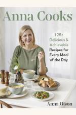 Anna Cooks af Anna Olson