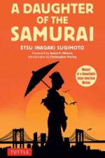 A Daughter of the Samurai af Etsu Inagaki Sugimoto