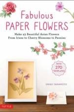 Fabulous Paper Flowers af Emiko Yamamoto