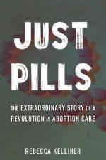 Just Pills af Rebecca Kelliher