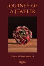 Journey of a Jeweler af Silvia Furmanovich
