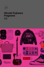 Hiroshi Fujiwara: Fragment #3 af Hiroshi Fujiwara