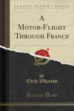A Motor-Flight Through France (Classic Reprint) af Edith Wharton
