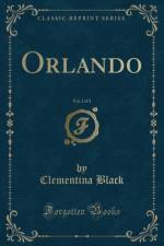Orlando, Vol. 2 of 3 (Classic Reprint) af Clementina Black