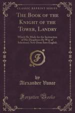 The Book of the Knight of the Tower, Landry af Alexander Vance