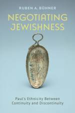 Negotiating Jewishness af Ruben A. Buhner