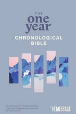 One Year Chronological Bible The Message, The af Eugene H. Peterson