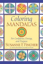 Coloring Mandalas 4 af Susanne F. Fincher