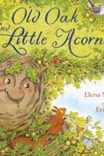 Old Oak and Little Acorn