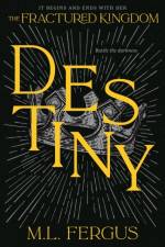 Destiny af M.L. Fergus