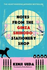 Notes from the Ginza Shihodo Stationery Shop af Kenji Ueda
