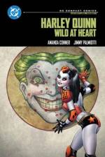 Harley Quinn: Wild at Heart af Amanda Conner