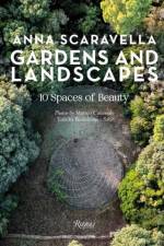 Gardens and Landscapes af Anna Scaravella
