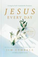 Jesus Every Day af Jim Cymbala