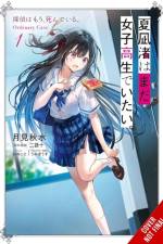 Nagisa Natsunagi Still Wants to Be a High School Girl, Vol. 1 (light novel) af Hanekoto Hanekoto