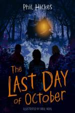 The Last Day of October af Phil Hickes