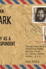 Postmark Africa: Half a Century as a Foreign Correspondent af Michael Holman