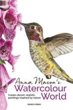 Anna Mason's Watercolour World (paperback edition) af Anna Mason