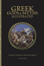 Greek Gods & Myths Illustrated af Peter Mavrikis