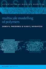 MULTISCALE MODELLING OF POLYMERS HARDBAC af DOROS N.