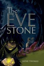 THE EVE STONE af JAYNE THOMAS