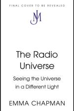 The Radio Universe af Emma Chapman