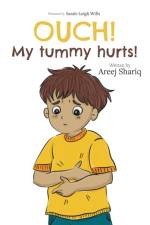 OUCH! My Tummy Hurts af Areej Shariq