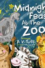 Midnight Feast at the Zoo af A. V. Tuft