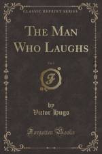 The Man Who Laughs, Vol. 2 (Classic Reprint) af Victor Hugo