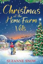 Christmas at the Home Farm Vets af Suzanne Snow