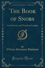 The Book of Snobs af William Makepeace Thackeray