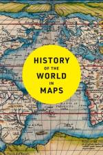 History of the World in Maps af Philip Parker