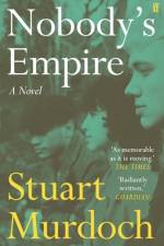 Nobody's Empire af Stuart Murdoch