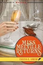 Miss Melville Returns af Evelyn E. Smith