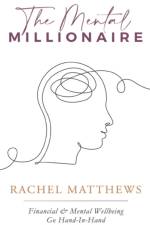 The Mental Millionaire af Rachel Matthews
