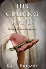 His Guiding Hand af Kate Brumby