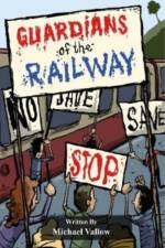 Guardians of the Railway af Michael Vallow