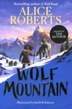 Wolf Mountain: Volume 2 (Signed Edition) af Alice Roberts