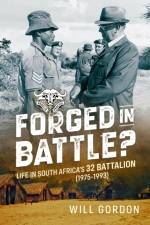 Forged in Battle? af Will Gordon