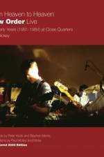 From Heaven to Heaven New Order Live af Dec Hickey