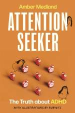 Attention Seeker