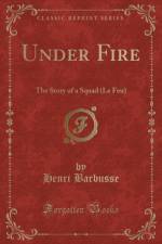 Under Fire af Henri Barbusse