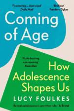 Coming of Age af Lucy Foulkes