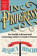 In Progress (Revised Edition) af Jessica Hische
